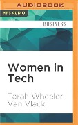 Women in Tech - Tarah Wheeler Van Vlack