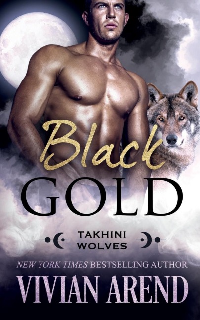 Black Gold - Vivian Arend