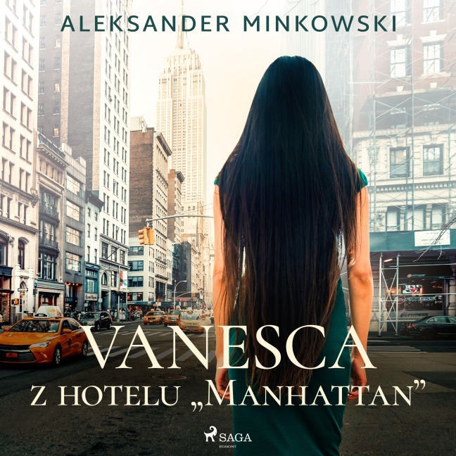 Vanesca z hotelu "Manhattan" - Aleksander Minkowski