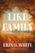 Cover-Bild zum Titel 'Like Family' von 'Erin O. White'