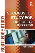 Successful Study for Degrees - Rob Barnes