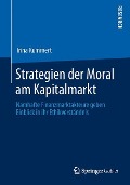 Strategien der Moral am Kapitalmarkt - Irina Kummert