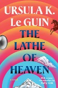 Cover-Bild zum Titel 'The Lathe of Heaven' von 'Ursula K Le Guin'