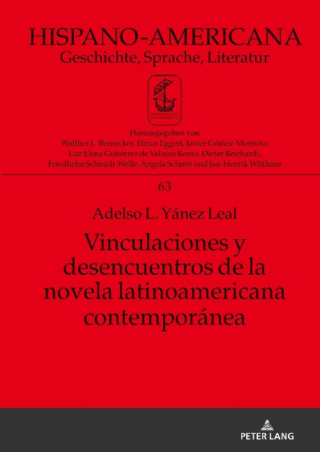 Vinculaciones y desencuentros de la novela latinoamericana contemporánea - Adelso L. Yánez Leal
