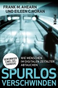 Cover-Bild zum Titel 'Spurlos verschwinden' von 'Frank M. Ahearn, Eileen C. Horan'