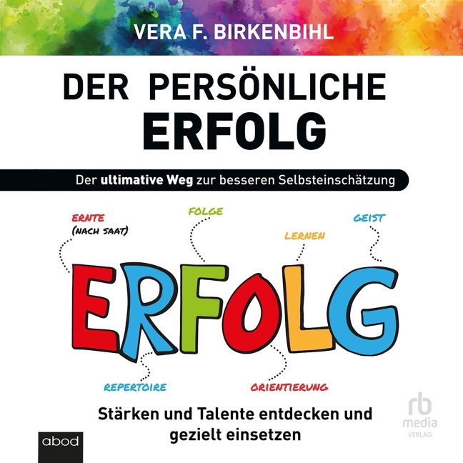 Der persönliche Erfolg - Vera F. Birkenbihl