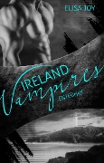 Cover-Bild zum Titel 'Ireland Vampires 1' von 'Elisa Joy'
