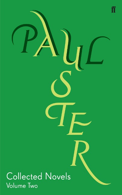 Collected Novels Volume 2 - Paul Auster