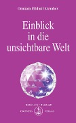Cover-Bild zum Titel 'Einblick in die unsichtbare Welt' von 'Omraam Mikhael Aivanhov'
