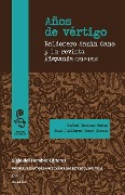 Cover-Bild zum Titel 'Años de vértigo: Baldomero Sanín Cano y la revista Hispania (1912-1916)' von 'Juan Guillermo Gomez Garcia, Baldomero Sanin Cano, Rafael Rubiano Munoz'