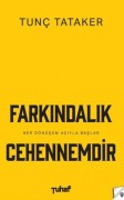 Cover-Bild zum Titel 'Farkindalik Cehennemdir' von 'Tunc Tataker'