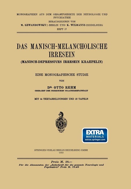 Das Manisch-Melancholische Irresein - Otto Rehm