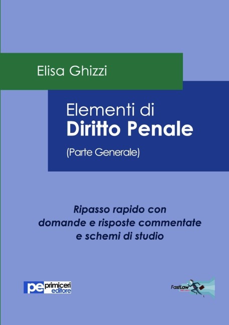 Elementi di Diritto Penale (Parte Generale) - Elisa Ghizzi