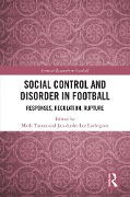Social Control and Disorder in Football - 