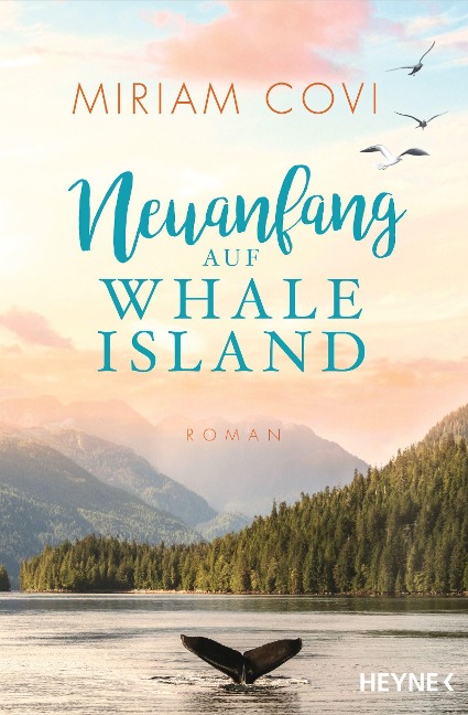 Neuanfang auf Whale Island - Miriam Covi