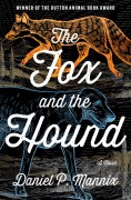 Cover-Bild zum Titel 'The Fox and the Hound' von 'Daniel P. Mannix'