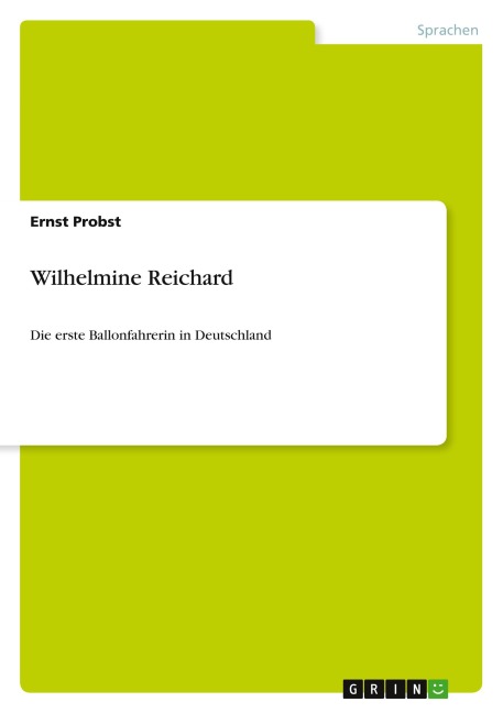 Wilhelmine Reichard - Ernst Probst