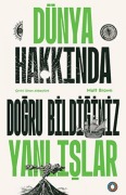 Cover-Bild zum Titel 'Dünya Hakkinda Dogru Bildiginiz Yanlislar' von 'Matt Brown'
