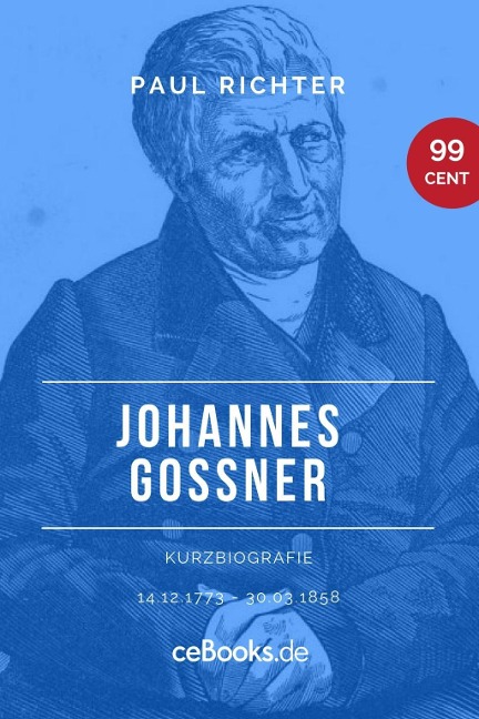 Johannes Goßner 1773 - 1858 - Paul Richter
