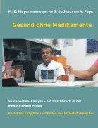 Cover-Bild zum Titel 'Gesund ohne Medikamente' von 'Marianne Erika Meyer'