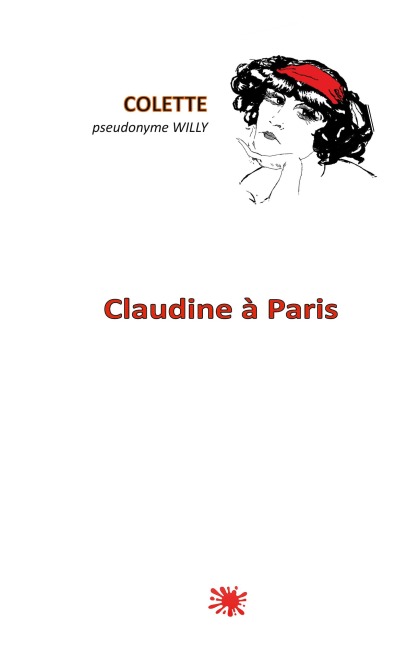 Claudine à Paris - Colette