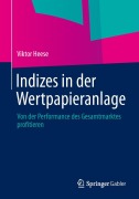 Cover-Bild zum Titel 'Indizes in der Wertpapieranlage' von 'Viktor Heese'