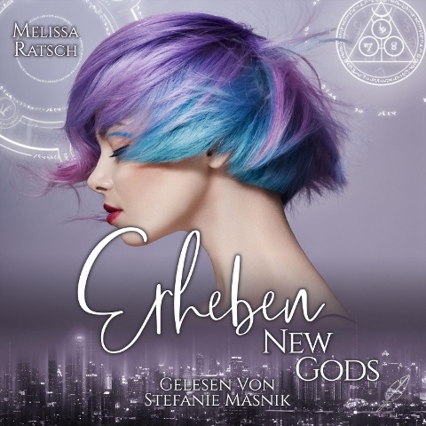 New Gods: Erheben - Melissa Ratsch