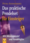 Cover-Bild zum Titel 'Das praktische Pendelset für Einsteiger' von 'Petra Sonnenberg'