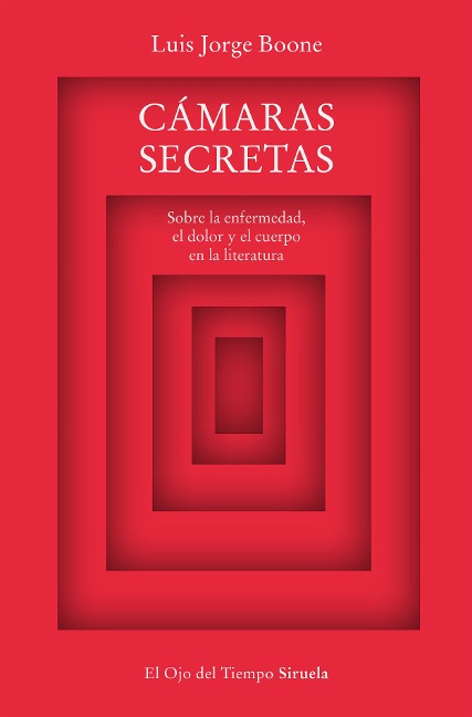 Cámaras secretas - Luis Jorge Boone