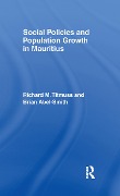 Cover-Bild zum Titel 'Social Policies and Population Growth in Mauritius' von 'Brian Abel-Smith, Richard M. Titmuss'