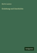 Cover-Bild zum Titel 'Erziehung und Geschichte' von 'Moritz Lazarus'