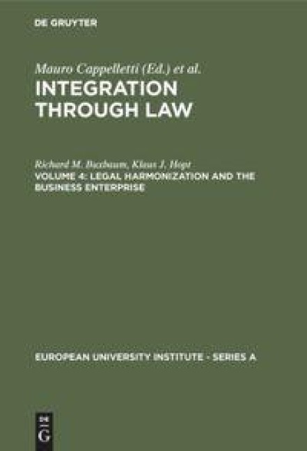 Legal Harmonization and the Business Enterprise - Klaus J. Hopt, Richard M. Buxbaum
