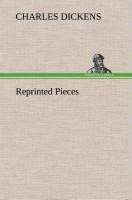 Reprinted Pieces - Charles Dickens