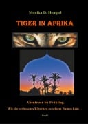 Cover-Bild zum Titel 'Tiger in Afrika' von 'Monika D. Hempel'