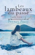 Cover-Bild zum Titel 'Les lambeaux du passé' von 'Devney Perry'