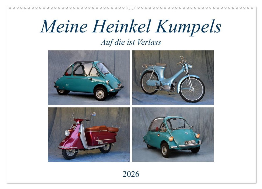 Meine Heinkel Kumpels (Wandkalender 2026 DIN A2 quer), CALVENDO Monatskalender - Ingo Laue