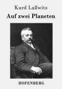 Cover-Bild zum Titel 'Auf zwei Planeten' von 'Kurd Laßwitz'