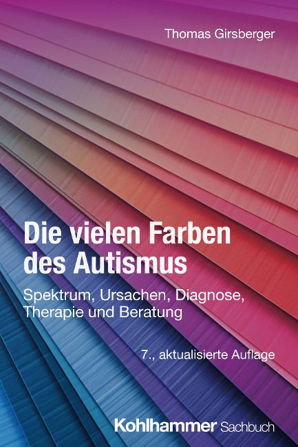 Die vielen Farben des Autismus - Thomas Girsberger