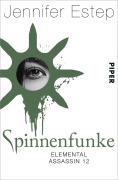 Cover-Bild zum Titel 'Spinnenfunke' von 'Jennifer Estep'