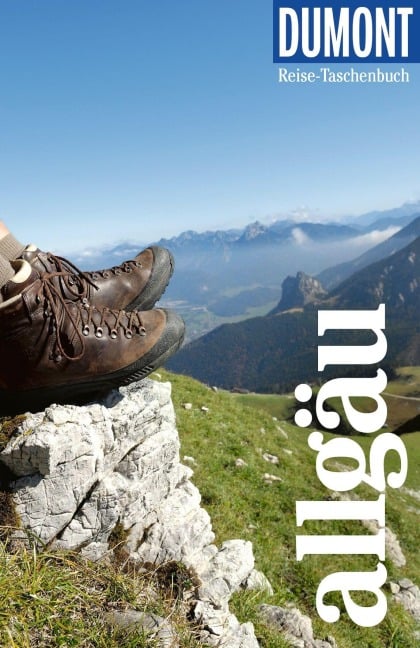 DUMONT Reise-Taschenbuch Reiseführer Allgäu - Elke Homburg