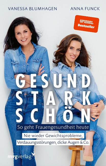 Gesund, stark, schön - Vanessa Blumhagen, Anna Funck