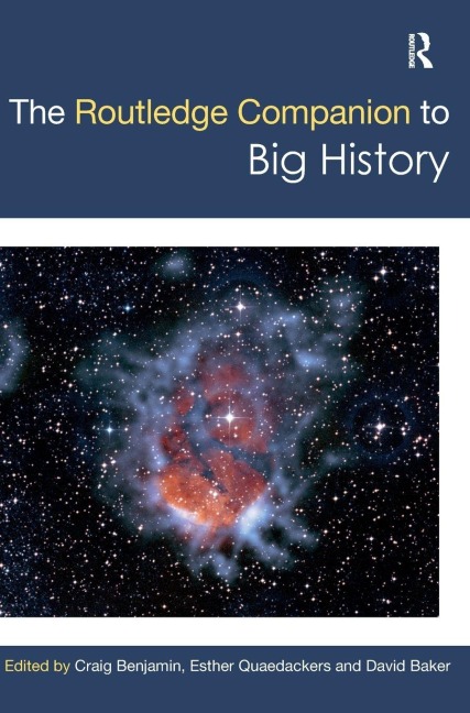 The Routledge Companion to Big History - 