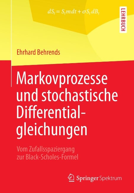 Markovprozesse und stochastische Differentialgleichungen - Ehrhard Behrends