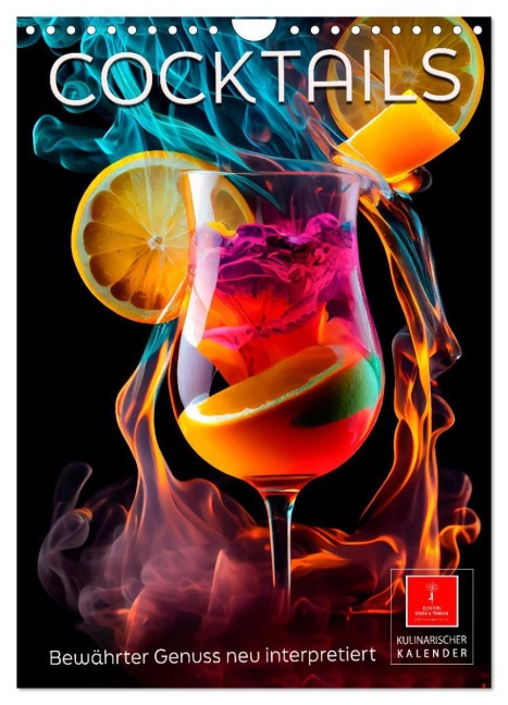Cocktails - Bewährter Genuss neu interpretiert (Wandkalender 2026 DIN A4 hoch), CALVENDO Monatskalender - Peter Roder