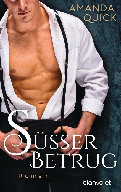 Süßer Betrug - Amanda Quick