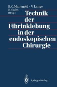Cover-Bild zum Titel 'Technik der Fibrinklebung in der endoskopischen Chirurgie' von ''