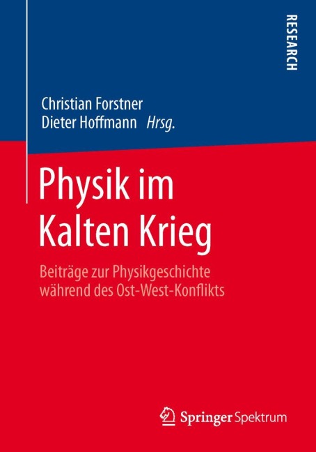 Physik im Kalten Krieg - 