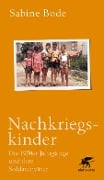 Nachkriegskinder - Sabine Bode