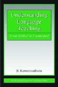 Understanding Language Teaching - B. Kumaravadivelu