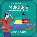 Cover-Bild zum Titel 'Murder at Waldenmere Lake' von 'Michelle Salter'